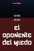 El oponente del miedo