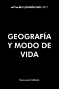 Geografía y modo de vida