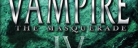 Anunciada la cuarta edición de Vampiro La Mascarada