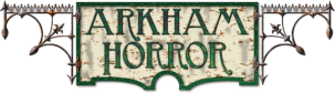 Arkham Horror