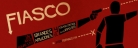 Fiasco