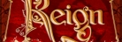 Reign